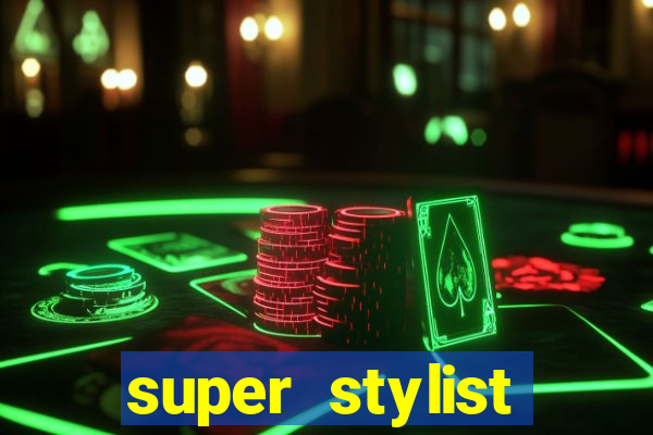 super stylist dinheiro e diamante infinito ios